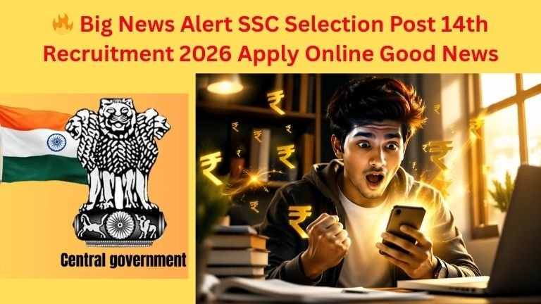 SSC Selection Post 14th Recruitment 2026 apply online India