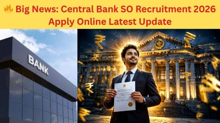 Central Bank SO Recruitment 2026